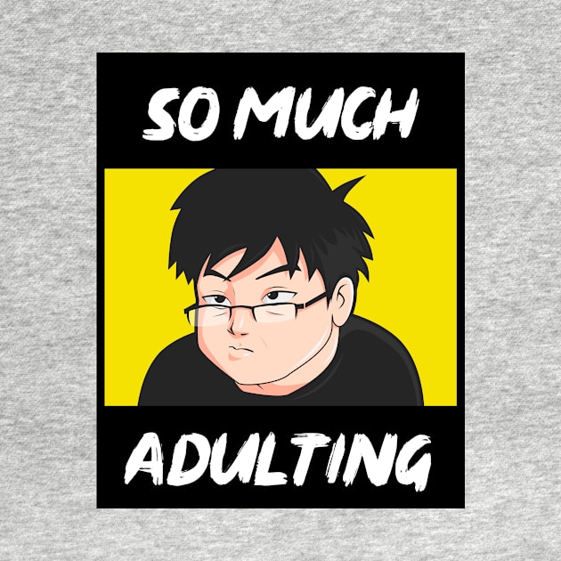 Adulting by Sgt_Ringo